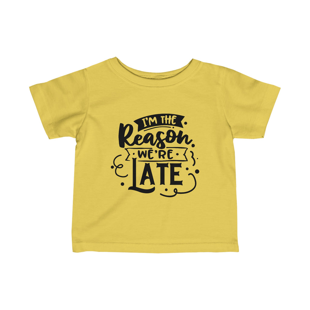 Kids - I'm The Reason We're Late T-Shirt-Kids clothes-Printify-Butter-6M-Mama Toddler
