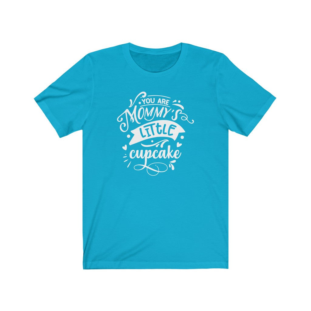 Moms - Mommy's Little Cupcake T-Shirt-T-Shirt-Printify-Turquoise-XS-Mama Toddler