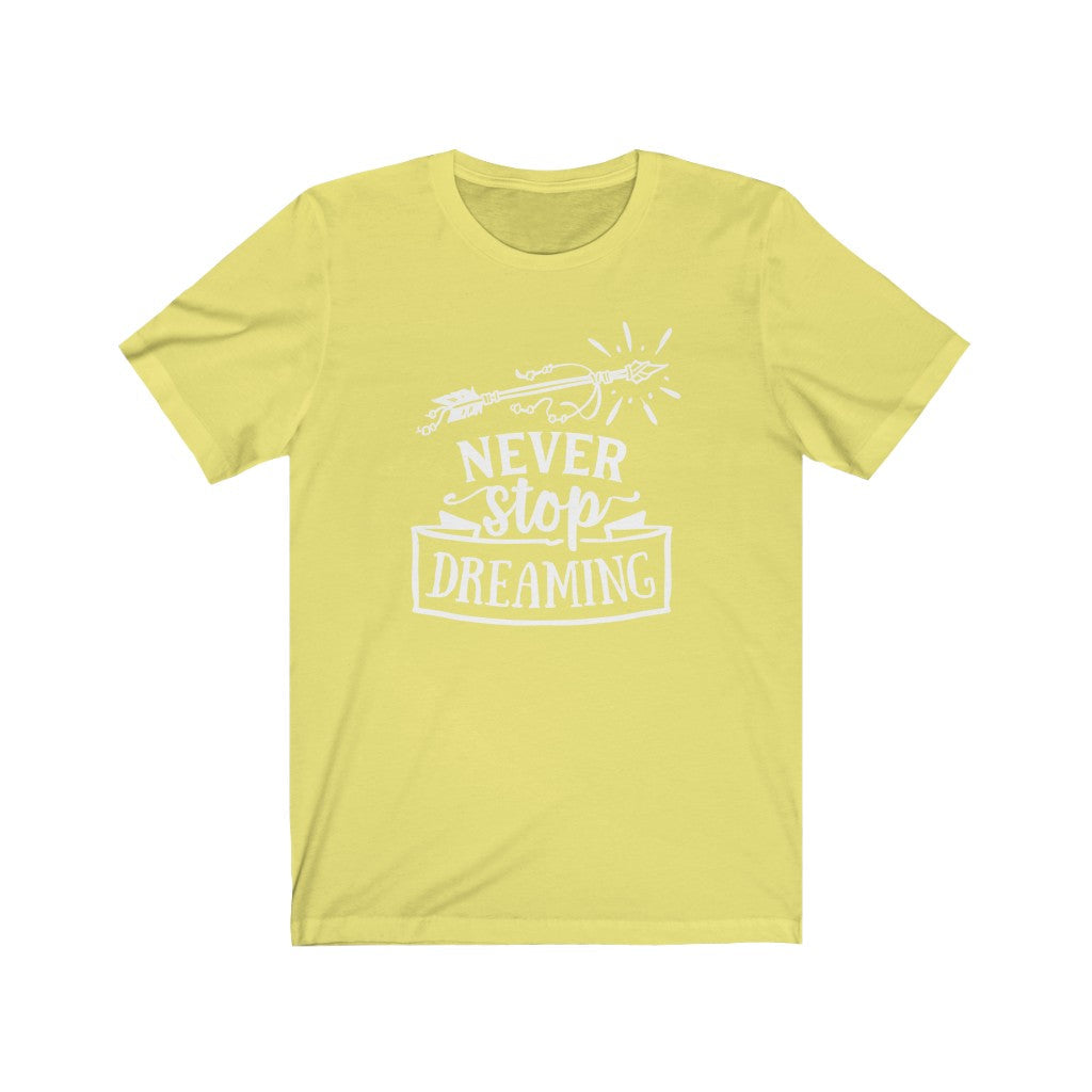 Moms - Never Stop Dreaming T-Shirt-T-Shirt-Printify-Yellow-XS-Mama Toddler