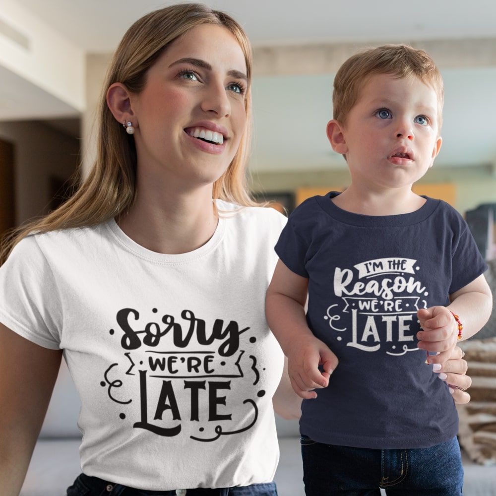Moms - Sorry We're Late T-Shirt-T-Shirt-Printify-White-XS-Mama Toddler