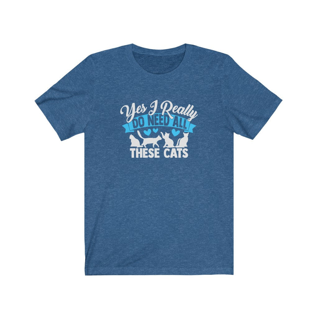 I Need Cats T-Shirt-T-Shirt-Printify-Heather True Royal-S-Mama Toddler