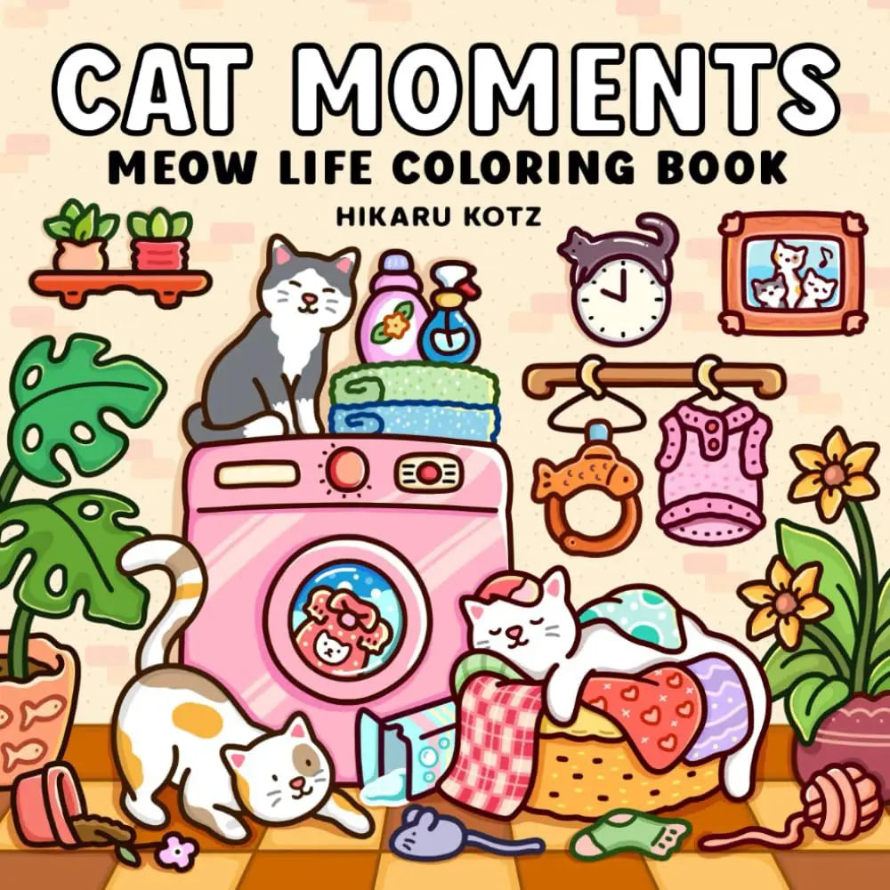 Cat Moments- Meow Life Coloring Book-MamaToddler-Cat Moments-Mama Toddler