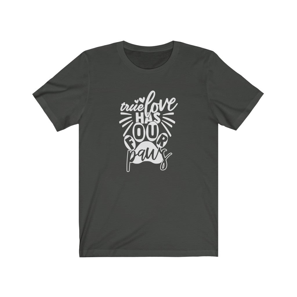 True Love Has Four Paws T-Shirt-T-Shirt-Printify-Dark Grey-S-Mama Toddler